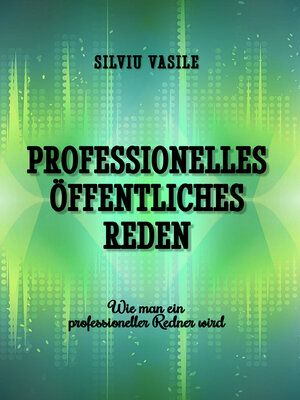 cover image of Professionelles öffentliches Reden